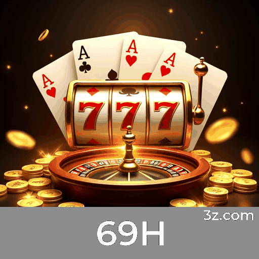 69H: Seu Cassino Online Seguro e Premiado